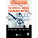 Practical Guide to Clinical Data Management