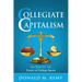 Collegiate Capitalism: The Battle For the Future of College Sports