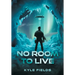 No Room to Live