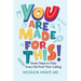 YOU Are Made for This!: Seven Steps to Help Every Kid Find Their Calling