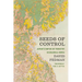 Seeds of Control: Japan's Empire of Forestry in Colonial Korea