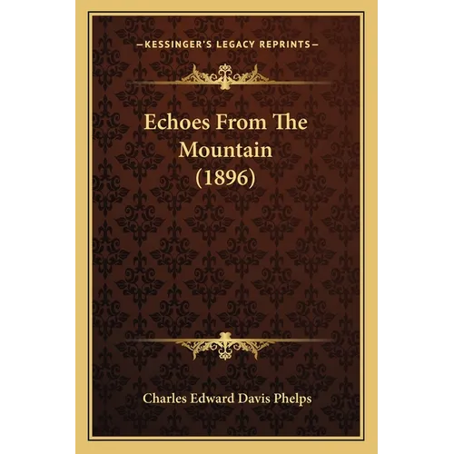 Echoes From The Mountain (1896)