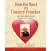 From The Heart Of A Country Preacher