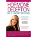 Hormone Deception