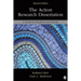 The Action Research Dissertation: A Guide for Students and Faculty