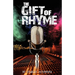 The Gift of Rhyme