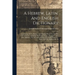A Hebrew, Latin, And English Dictionary: Containing All The Hebrew And Chaldee Words Used In The Old Testament, Including The Proper Names, Arranged U