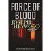 Force of Blood: A Woods Cop Mystery