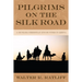 Pilgrims on the Silk Road: A Muslim-Christian Encounter in Khiva