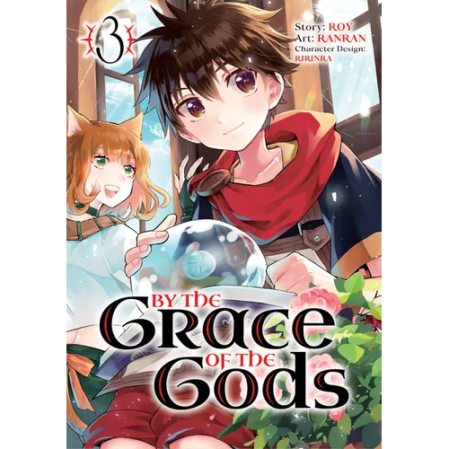 By the Grace of the Gods 03 (Manga)