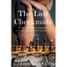 The Last Checkmate