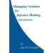 Managing Variation for Injection Molding, 3rd Edition