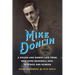 Mike Donlin: A Rough and Rowdy Life from New York Baseball Idol to Stage and Screen