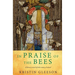 In Praise of the Bees