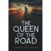 The Queen of the Road: A Post-Apocalyptic Superhero Novel