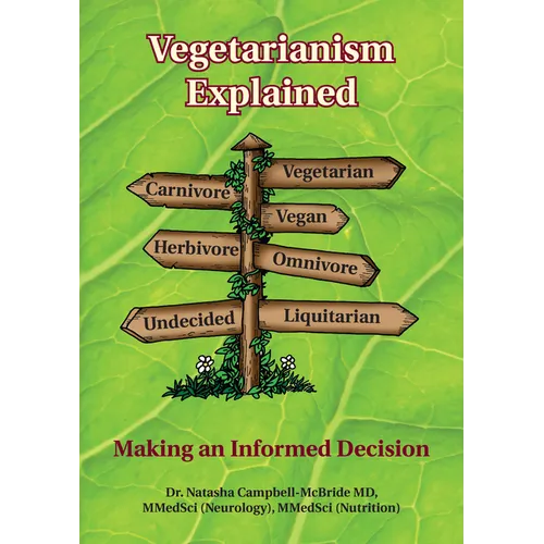 Vegetarianism Explained: Making an Informed Decision
