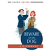 Beware of the Dog