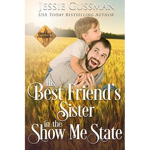 His Best Friend's Sister in the Show Me State
