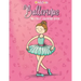 Ballerinas: My first Coloring Book