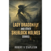 Lady Dragonfly and other Sherlock Holmes Stories