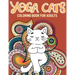 Yoga Cat Coloring Book: Kitty Yoga Mandala And Zentangle Coloring Pages