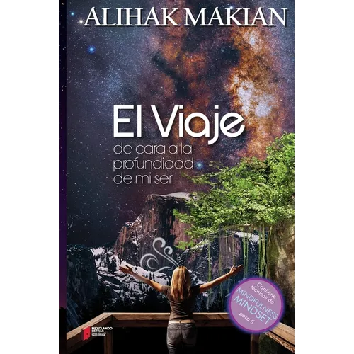 El Viaje: De Cara a la Profundidad de mi Ser