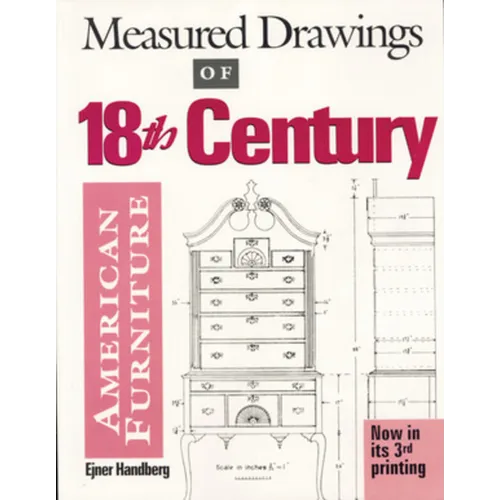Measured Drawings of 18th Century American Furniture - Paperback