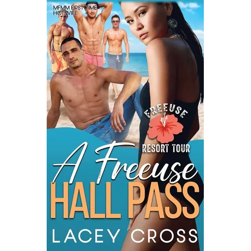A Freeuse Hall Pass: MFMM First Time Hotwife