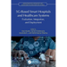 5G-Based Smart Hospitals and Healthcare Systems: Evaluation, Integration, and Deployment
