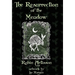 The Resurrection of the Meadow