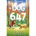 A Dog Named 647