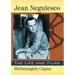 Jean Negulesco: The Life and Films