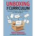 Unboxing the Curriculum: Personalize the Program, Center Your Students, and Teach with Agency