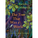 The Tree That Was a World