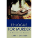 Epilogue for Murder