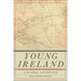 Young Ireland: A Global Afterlife