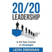 20/20 Leadership: A 40-Year Career in Hindsight