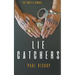 Lie Catchers: A Pagan & Randall Inquisition