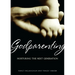 Godparenting: Nurturing the Next Generation