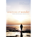 Practices of Wonder