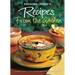 Rosalind Creasy's Recipes from the Garden: 200 Exciting Recipes from the Author of the Complete Book of Edible Landscaping