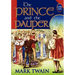 The Prince And The Pauper (Unabridged And Illustrated)