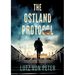 The Ostland Protocol: An alternate history thriller