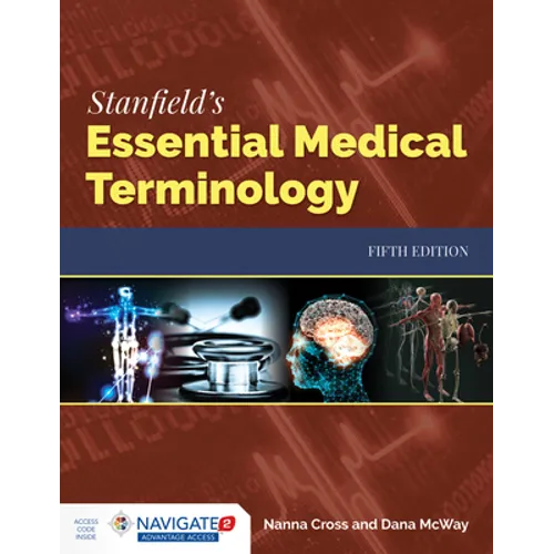 Stanfield's Essential Medical Terminology: .