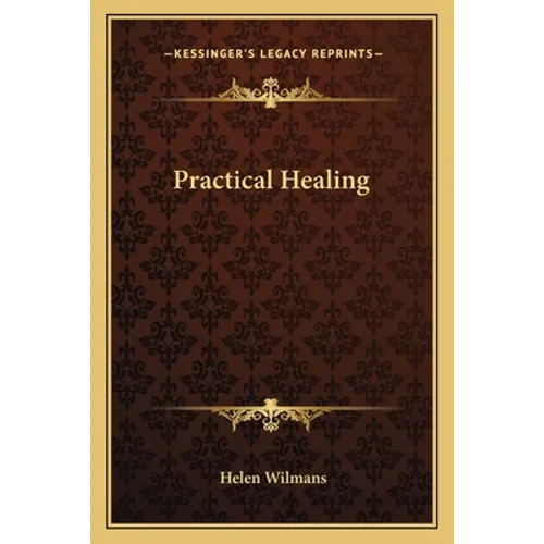Practical Healing