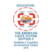 Education: The American Caste System Edition II