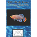 Killifish Care: The Complete Guide to Caring for and Keeping Killifish as Pet Fish
