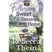 Following Sweet Dreams Home