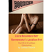Cara Becomes Her Roommate's Lesbian Pet: Part III of A Lesbian Orientation, Domination and Submission