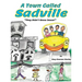 A Town Called Sadville: "They Didn't Know Jesus"